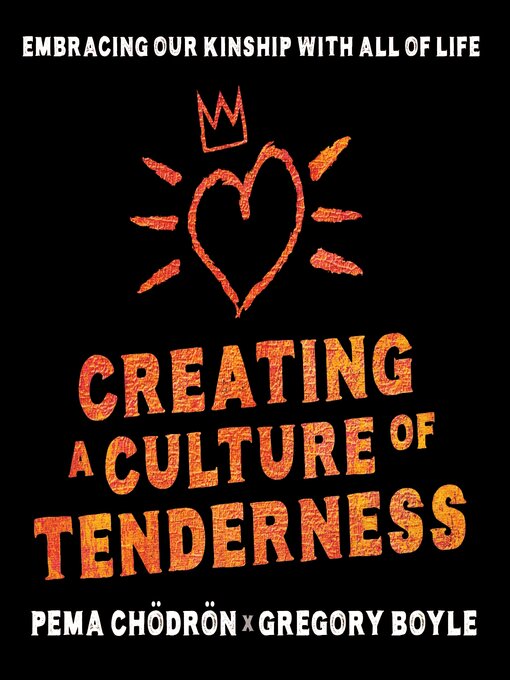 Nimiön Creating a Culture of Tenderness lisätiedot, tekijä Greg Boyle - Saatavilla